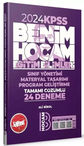 Benim Hocam Yayınları 2024 KPSS Eğitim Bilimleri Program Geliştirme Sınıf Yönetimi Materyal Tasarımı Tamamı Çözümlü 24 Deneme