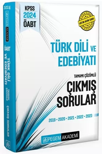 Pegem Yayınları 2024 ÖABT Türk Dili ve Edebiyatı Öğretmenliği Çıkmış S