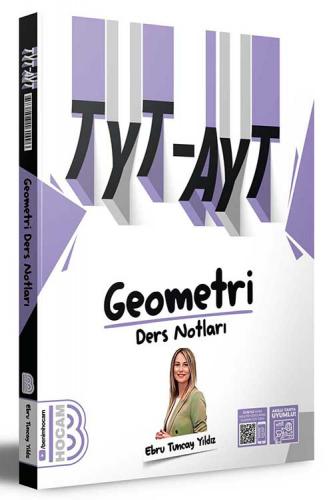 Benim Hocam Yayınları 2024 TYT-AYT Geometri Ders Notları Ebru Yıldız T