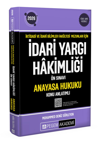 Pegem Yayınları 2026 İktisadi ve İdari Bilimler Fakültesi Mezunları İçin İdari Yargı Hakimliği Ön Sınavı Anayasa Hukuku Konu Anlatımlı