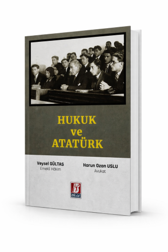 Sosyal Bilimler, - Bilge Yayınevi - Hukuk ve Atatürk