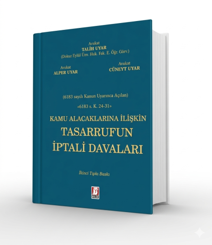 Kamu Alacaklarına İlişkin Tasarrufun İptali Davaları