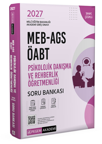 Pegem Yayınları 2027 MEB AGS ÖABT Psikolojik Danışma ve Rehberlik Tamamı Çözümlü Soru Bankası
