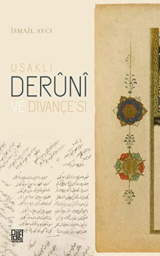 Uşaklı Derüni ve Divançesi