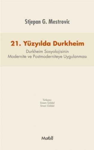 21. Yüzyılda Durkheim