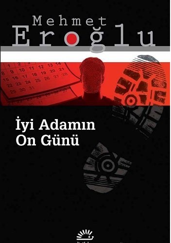 İyi Adamın On Günü
