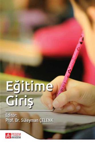 Eğitime Giriş Süleyman Çelenk