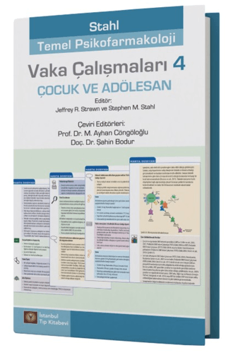 Stahl Temel Psikofarmakoloji Vaka Çalışmaları 4 Çocuk ve Adölesan