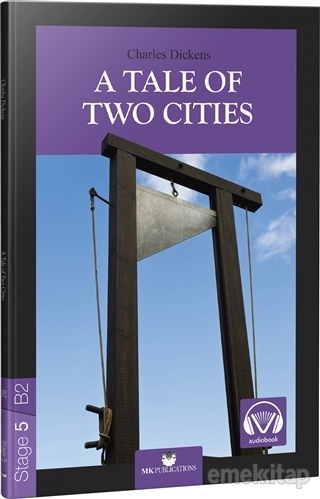A Tale of Two Cities - Stage 5 - İngilizce Hikaye Charles Dickens
