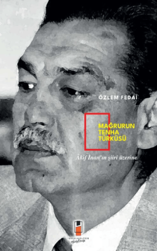 Mağrurun Tenha Türküsü