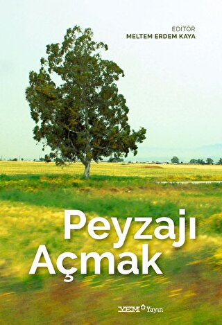 Peyzajı Açmak