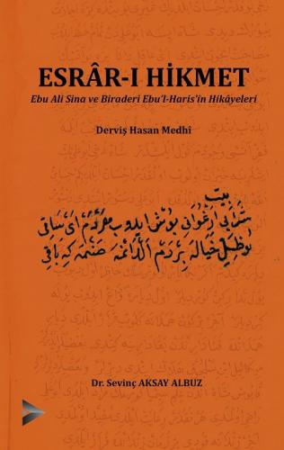 Esrâr-ı Hikmet Derviş Hasan Medhî