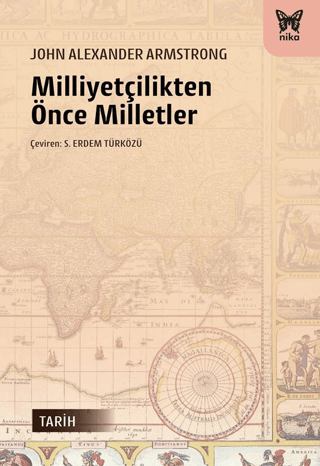Milliyetçilikten Önce Milletler