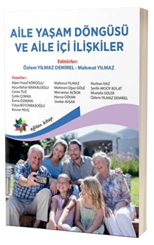 Aile Yaşam Döngüsü ve Aile İçi İlişkiler Özlem Yılmaz Demirel