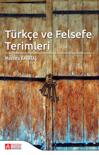 Türkçe ve Felsefe Terimleri Mustafa Karataş
