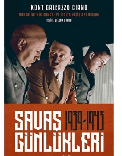 Savaş Günlükleri 1939 1943