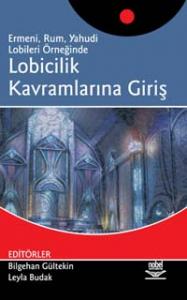Üniversite Ders Kitapları, - Nobel Akademi - Lobicilik Kavramlarına Gi