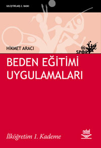 Üniversite Ders Kitapları, - Nobel Akademi - Beden Eğitimi Uygulamalar