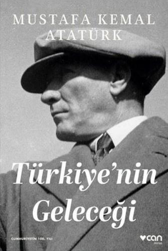 Türkiye'nin Geleceği Mustafa Kemal Atatürk