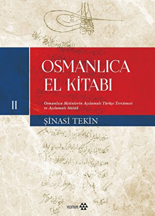 Osmanlıca El Kitabı II Şinasi Tekin