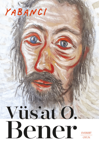 Yabancı Vüs'at O. Bener