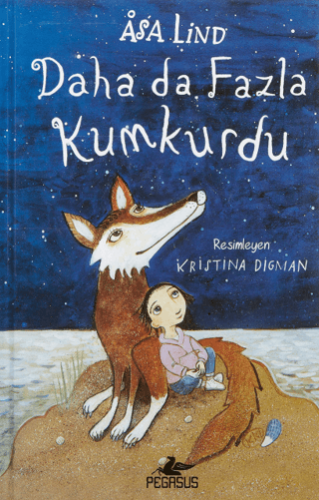 Daha da Fazla Kumkurdu - 3 Asa Lind