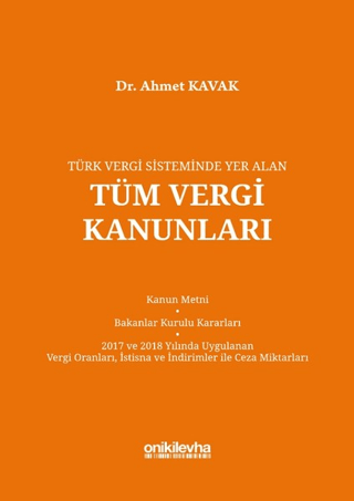 Türk Vergi Sisteminde Yer Alan Tüm Vergi Kanunları