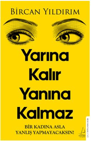 Yarına Kalır Yanına Kalmaz