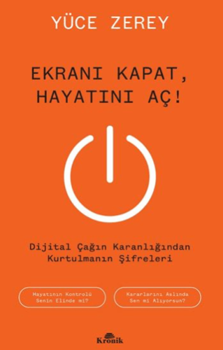Ekranı Kapat, Hayatını Aç!