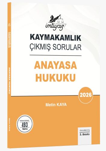 Kaymakamlık Çıkmış Sorular - İMTİYAZ 2026 Kaymakamlık Anayasa Hukuku Ç