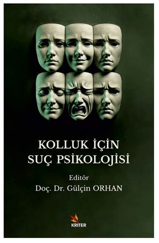 Kolluk İçin Suç Psikolojisi