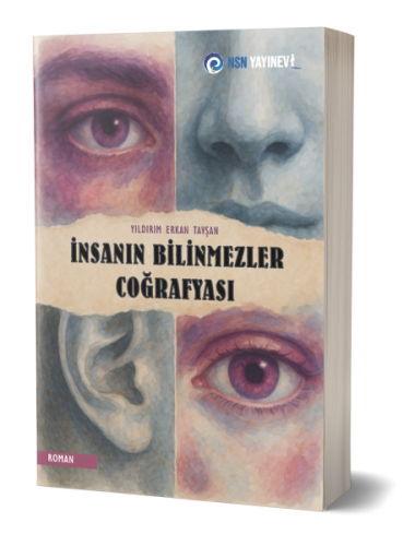 İnsanın Bilinmezler Coğrafyası