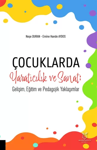 Çocuklarda Yaratıcılık ve Sanat