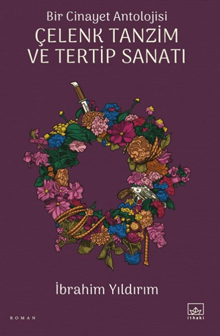 Çelenk Tanzim ve Tertip Sanatı