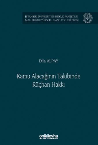 Kamu Alacağının Takibinde Rüçhan Hakkı