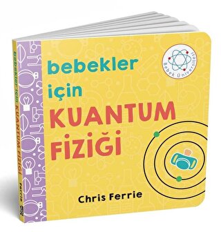 Bebekler İçin Kuantum Fiziği Chris Ferrie