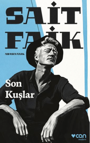Öykü - Son Kuşlar - Sait Faik Abasıyanık - Can Yayınları