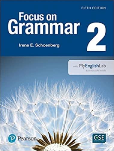 Pearson Focus on Grammar 2 Student's Book with MyEnglishLab 5th edition