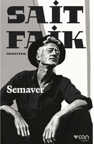 Öykü - Semaver - Sait Faik Abasıyanık - Can Yayınları
