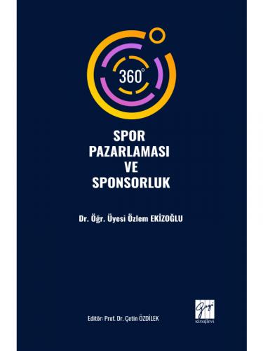360 Spor Pazarlaması ve Sponsorluk Özlem Ekizoğlu