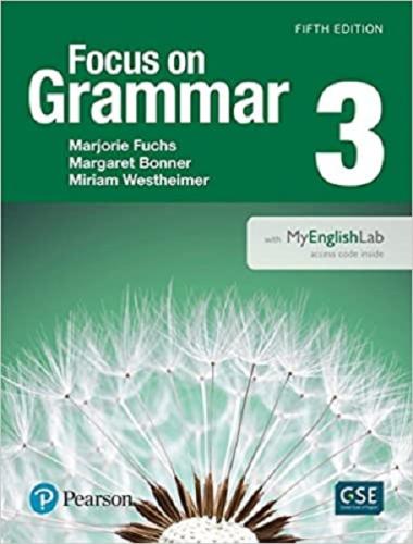 - Pearson - Pearson Focus on Grammar 3 Student's Book with MyEnglishLa
