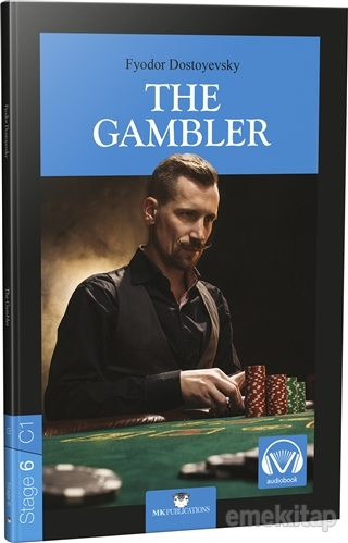 The Gambler - Stage 6 - İngilizce Hikaye Fyodor Mihayloviç Dostoyevski