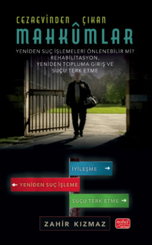 - Nobel Bilimsel Eserler - Cezaevinden Çıkan Mahkûmlar