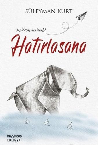 Hatırlasana Süleyman Kurt