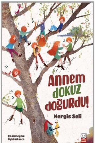 Annem Dokuz Doğurdu