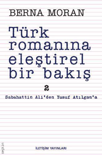 KELEPİR - Türk Romanına Eleştirel Bir Bakış 2 Berna Moran