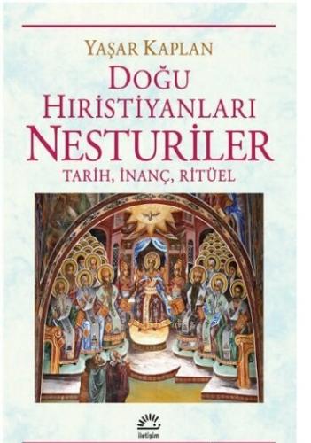 Doğu Hıristiyanları Nesturiler