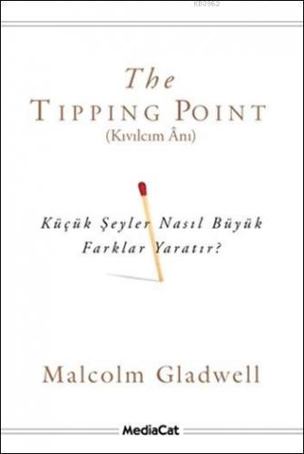 Kıvılcım Anı Malcolm Gladwell