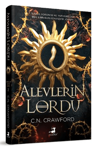 Alevlerin Lordu - Ciltli C. N. Crawford