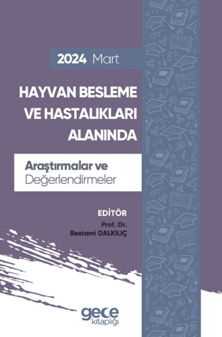 Hayvan Besleme ve Hastalıkları Alanında
